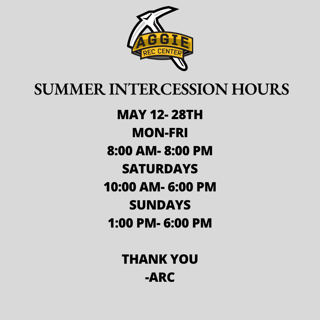 Aggie Rec Center intercession hours flyer